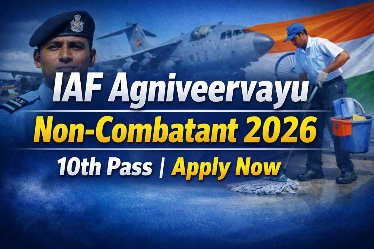 Indian Air Force Agniveervayu Non-Combatant Recruitment 2026 – Apply ...